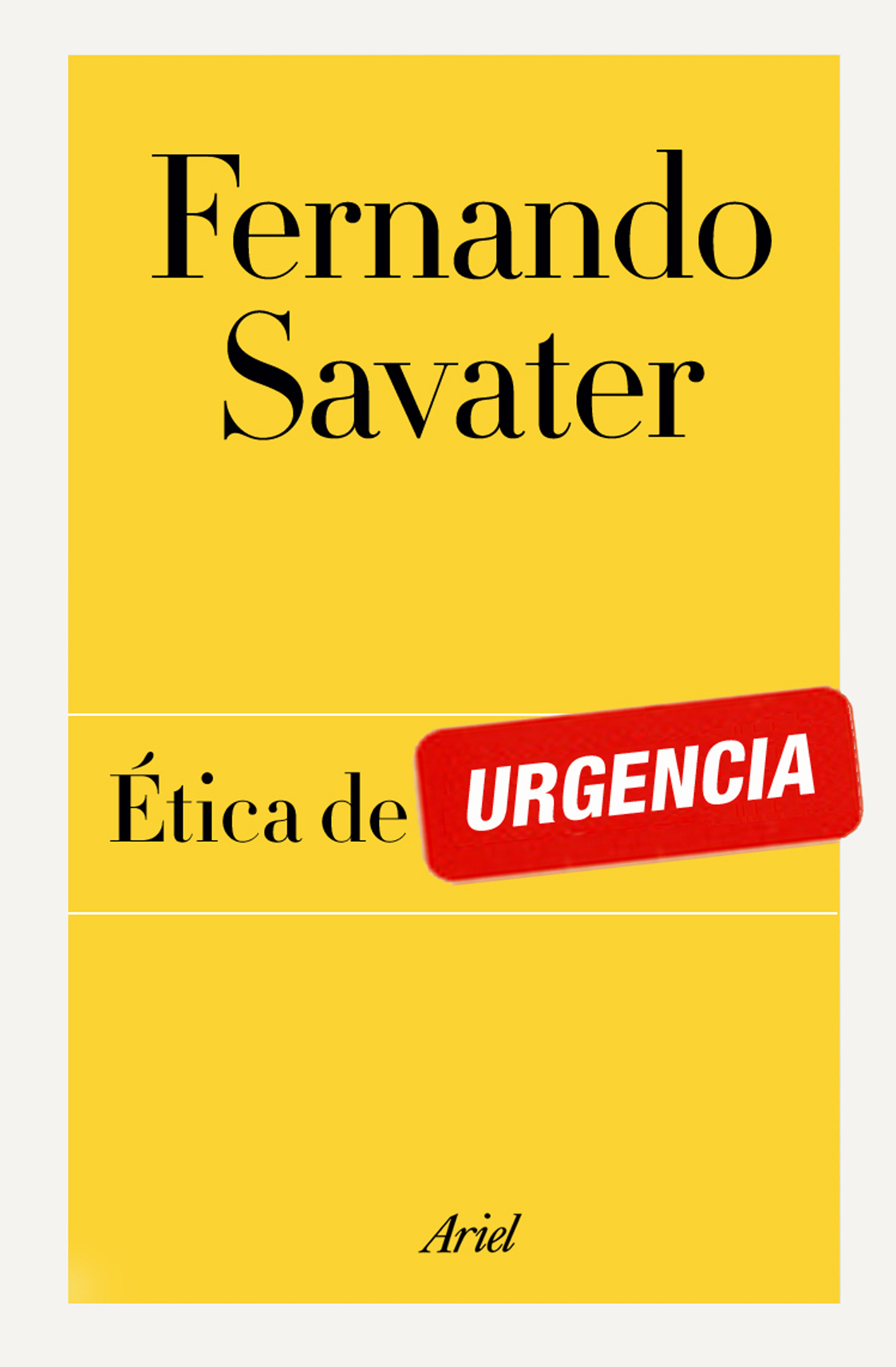 Ética de Urgencia de Fernando Savater
