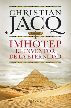 portada imhotep el inventor de la eternidad christian jacq 201505260953 - Narrativa Histórica  (Voz humana)
