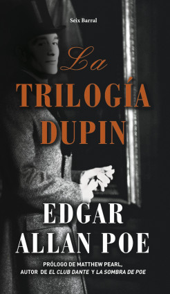 La trilogía Dupin - Edgar Allan Poe | Planeta de Libros