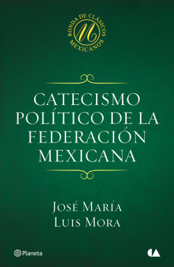 Catecismo político de la Federación Mexicana