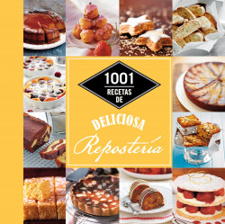 1001 recetas de deliciosa repostería