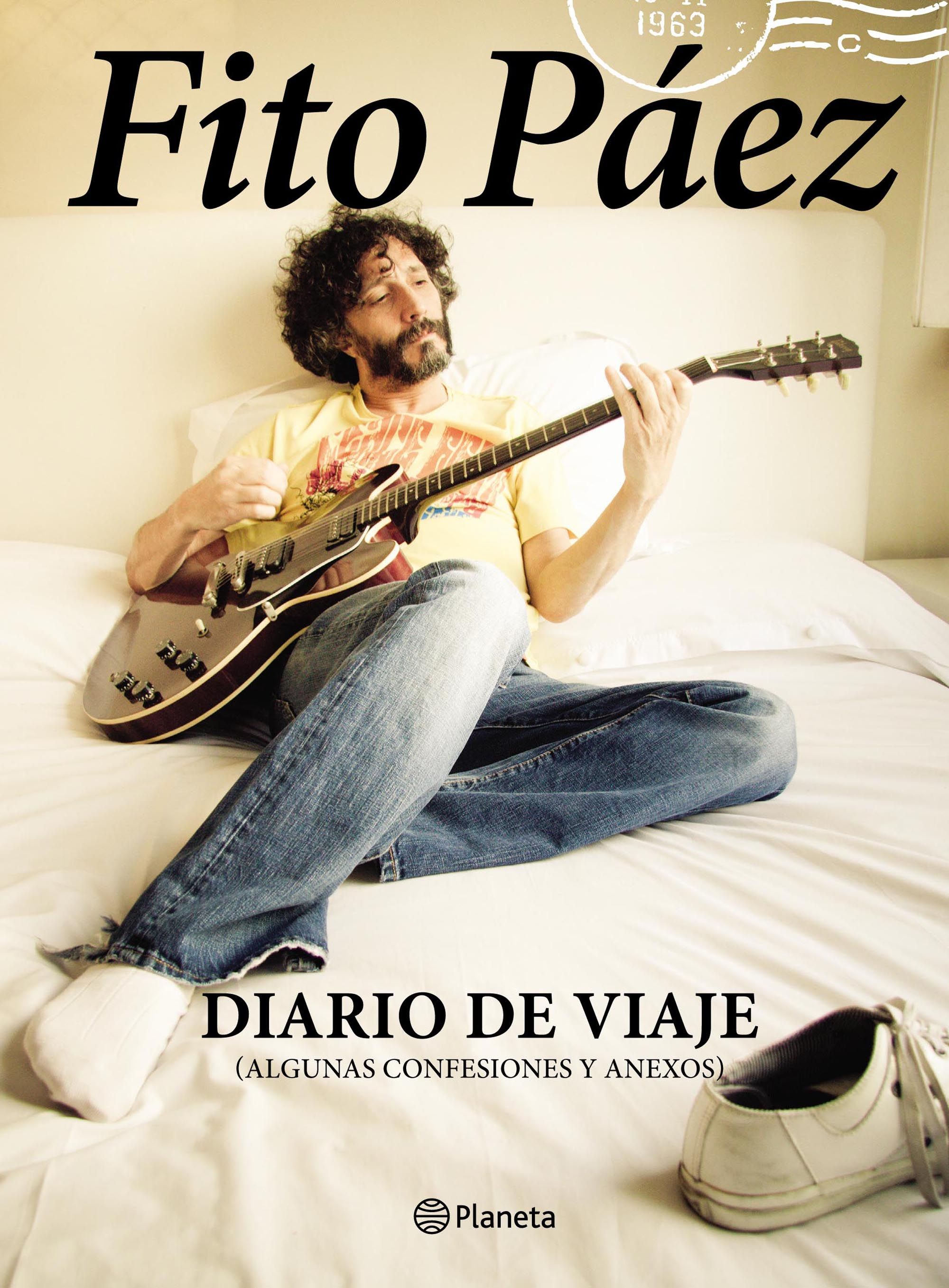 Diario de viaje - Fito Páez