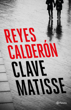 Clave Matisse - Reyes Calderon Portada_clave-matisse_reyes-calderon_201807021634