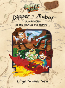 Gravity Falls Dipper Y Mabel Y La Maldición De Los Piratas Del