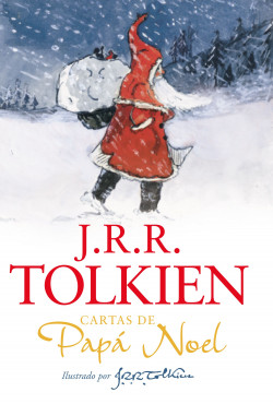 Cartas de Papá Noel - J. R. R. Tolkien | Planeta de Libros