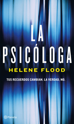 La psicóloga - Helene Flood | Planeta de Libros