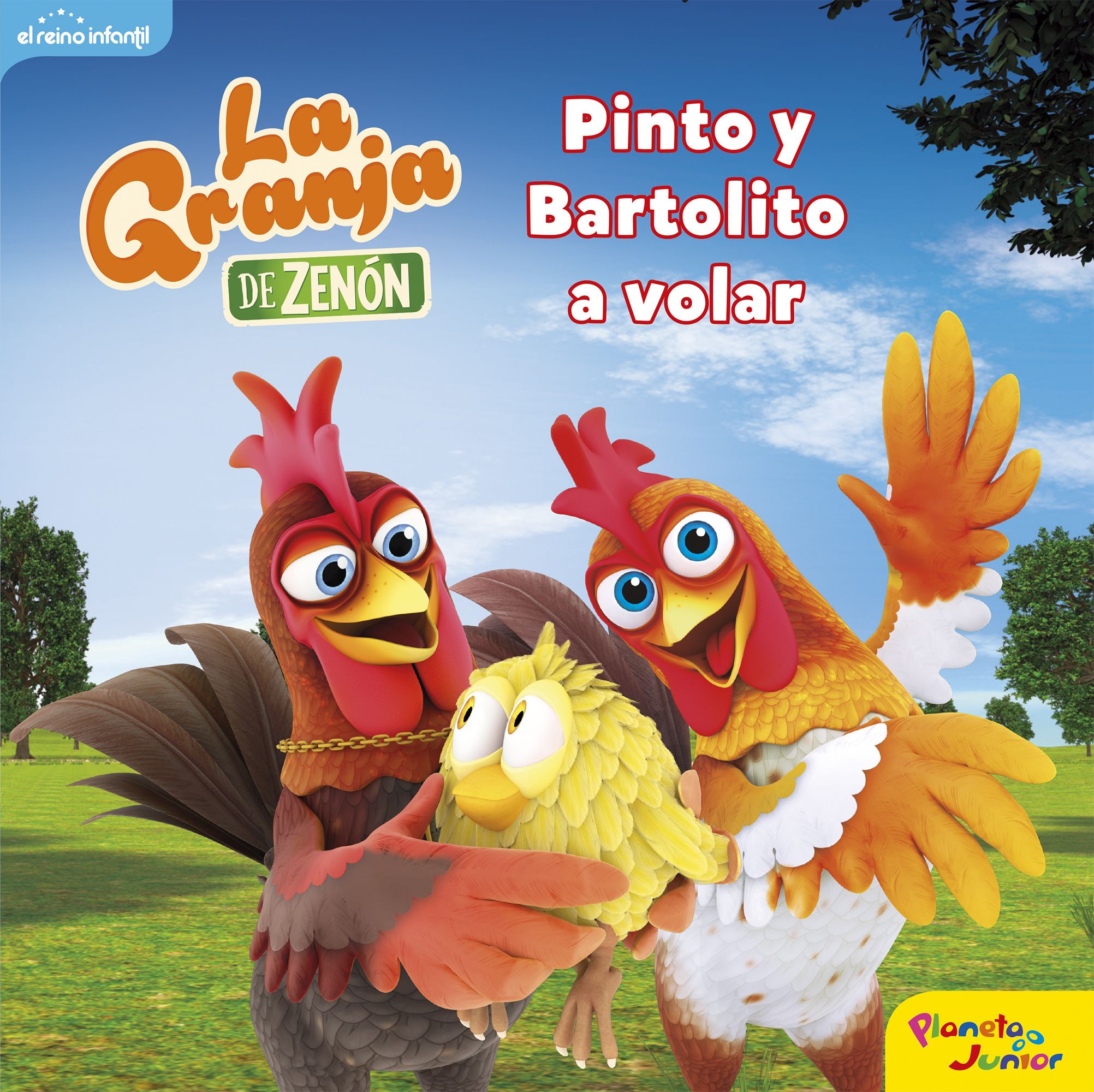 La granja de Zenón. Pinto y Bartolito a volar - El Reino Infantil