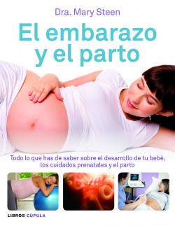 El embarazo y el parto