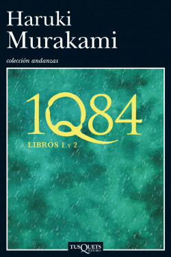 1Q84. Libros 1 y 2 - Haruki Murakami | PlanetadeLibros